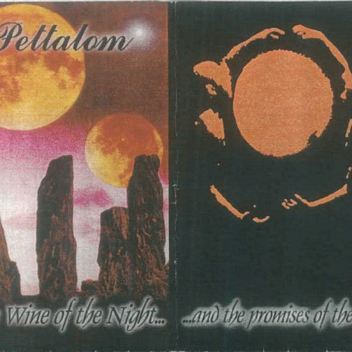 Pettalom : The Wine of the Night... and the Promises of the Sun